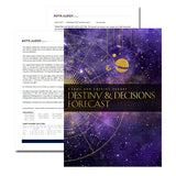 Destiny and Decisions Forecast Report