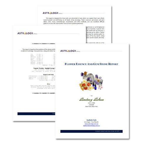 Flower Essence & Gemstone Report ASTROLOGY FLOWER ESSENCE AND GEMSTONE REPORT