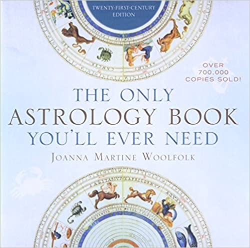  The Only Astrology Book You'll Ever Need Paperback – November 13, 2012